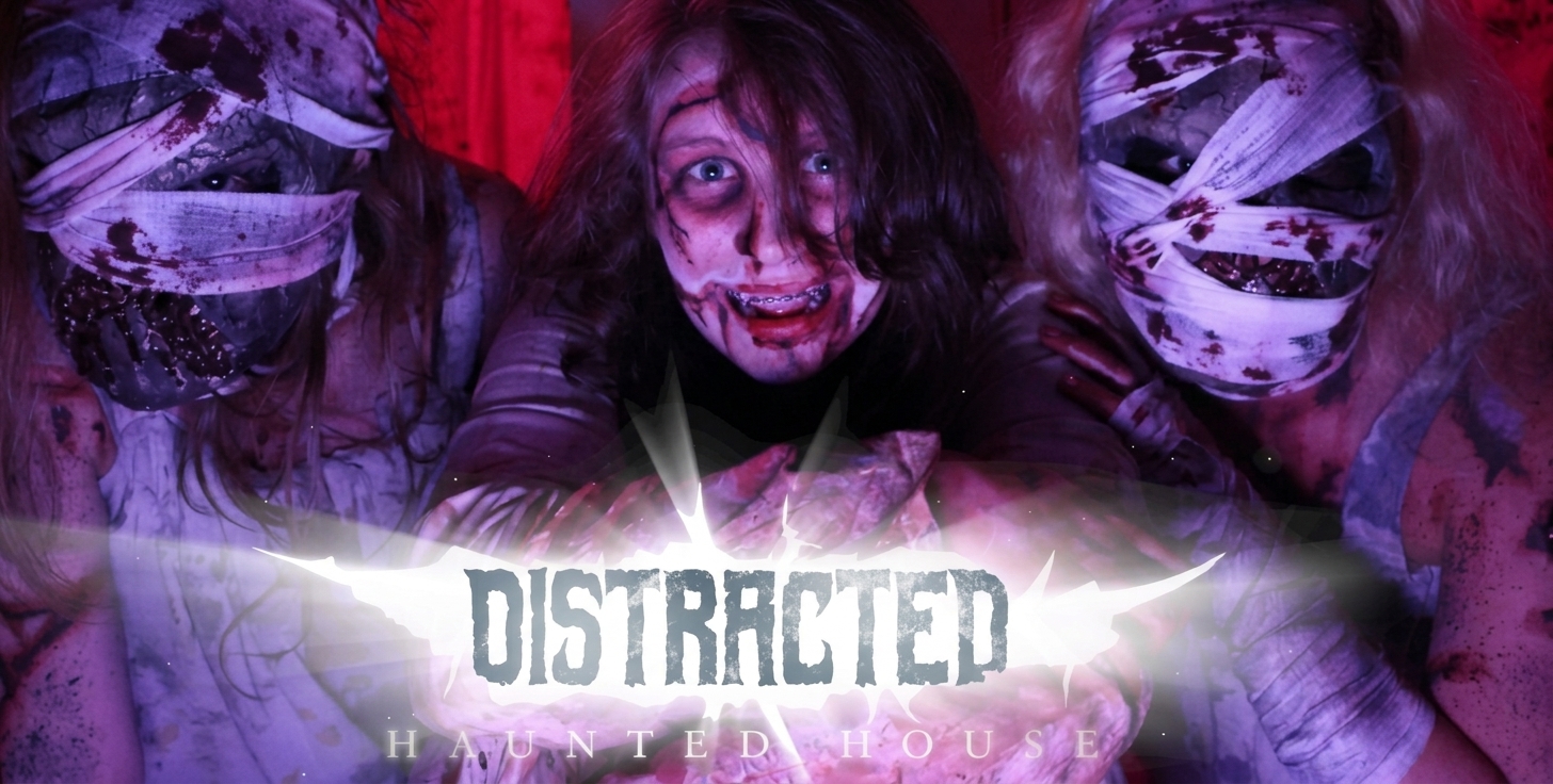 Distracted Haunted House