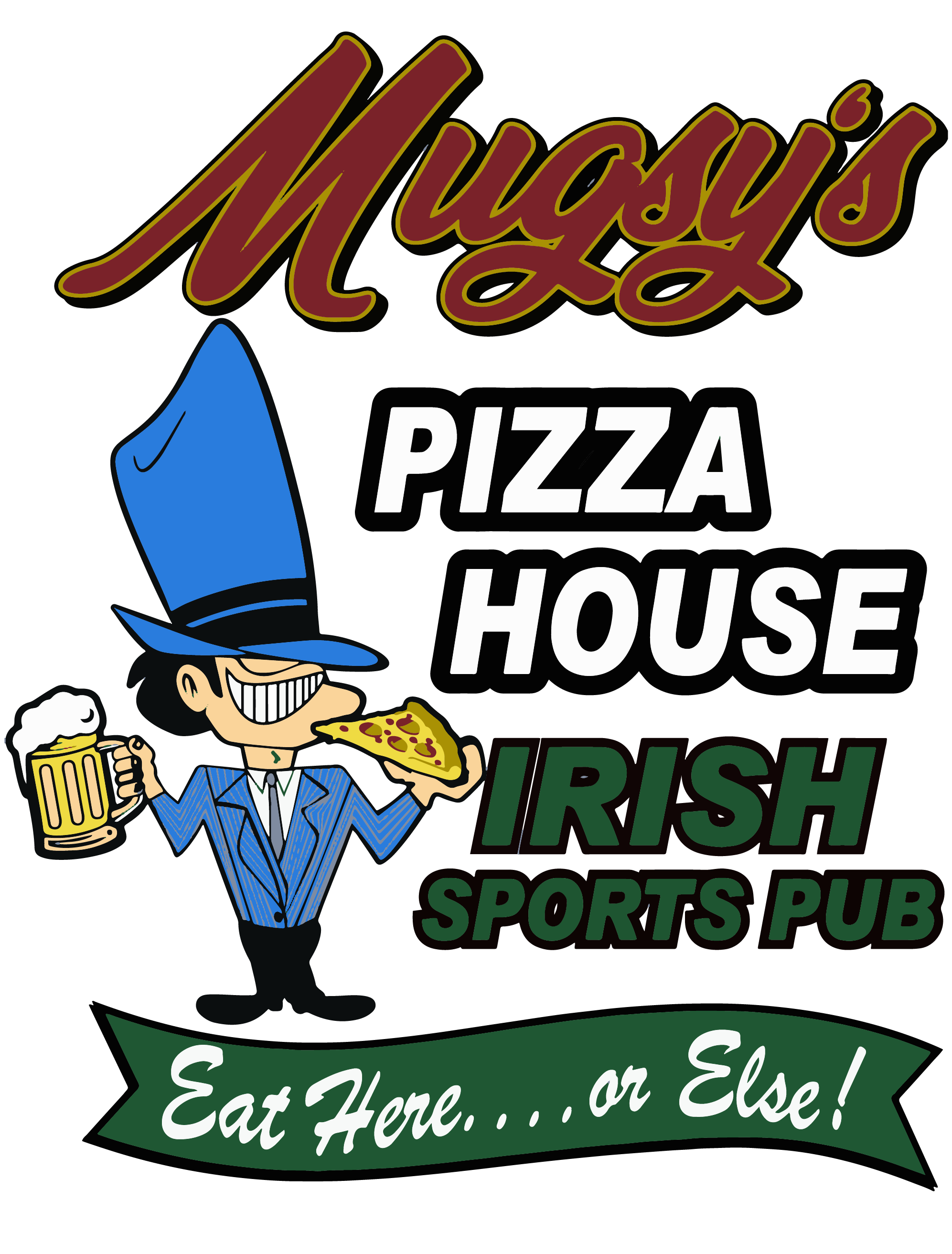Mugsy's Pizza House 