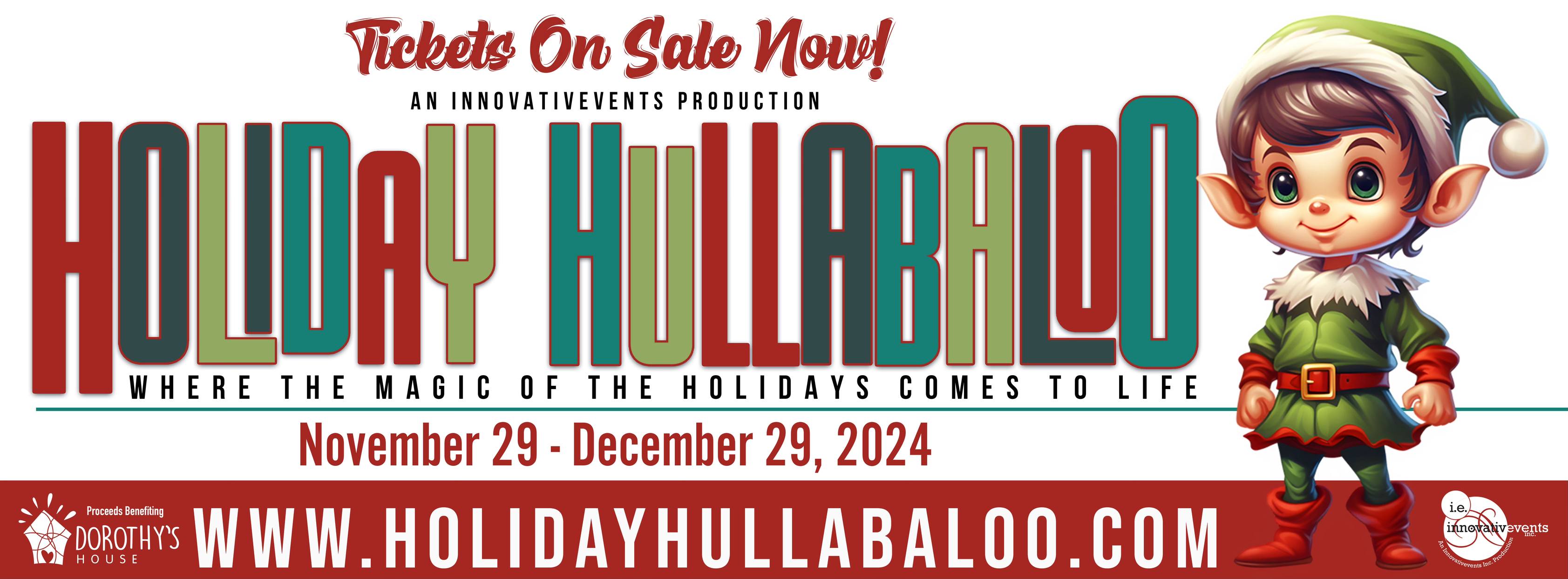 Holiday Hullabaloo Ticket Tuesday!