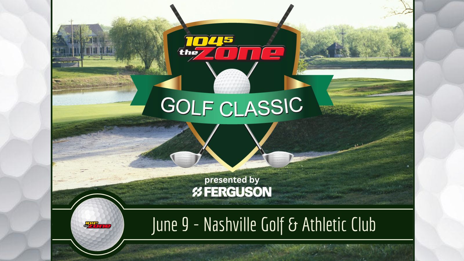 104-5 The Zone's 2025 Golf Classic